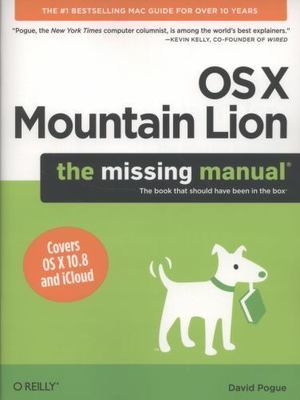 OS X Mountain Lion : The Missing Manual, Paperback by Pogue, David, Brand New...