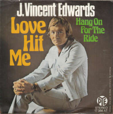 J. Vincent Edwards - Love Hit Me 7'' Single Vinyl Schallplatte 36701