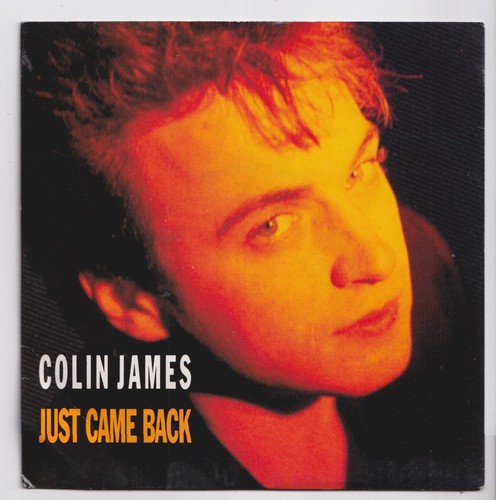 (AB965) Colin James, Just Came Back - 1990 - 7" vinyl