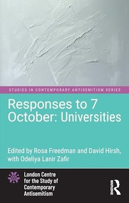 RESPONSES TO 7 OCTOBER by Rosa Freedman University of Reading, UK Paperback