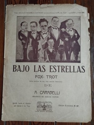 BAJO LAS ESTRELLAS ARGENTINA - Old SHEET MUSIC - FOX TROT