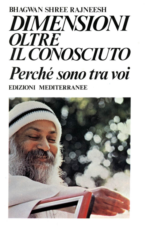 Libri Osho - Dimensioni Oltre Il Conosciuto