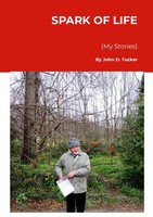 John Tucker | Spark Of Life (My Stories) | Taschenbuch | Englisch (2024)