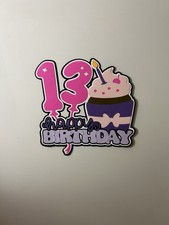 Happy 13th Birthday Scrapbook Title Handmade Paper Pieced Die Cut 13