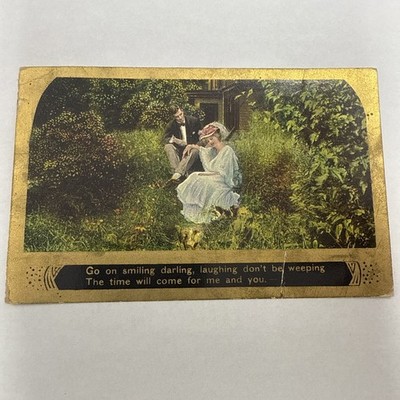 Vintage 1911 Postcard Go On Smiling Darling Laughing Don t Be Weeping Time Will