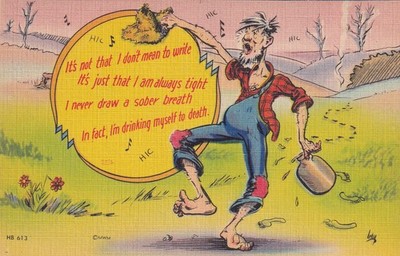 Comic Hillbilly Never Draw Sober Breath I'm Drinking Myself Death Postcard A31