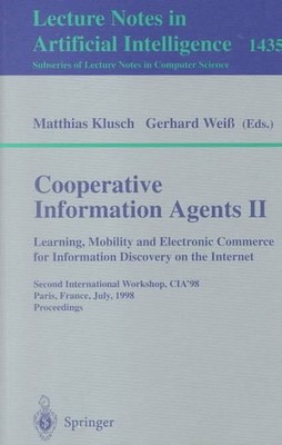 Cooperative Information Agents II, Paperback by Klusch, Matthias (EDT); Weib,...