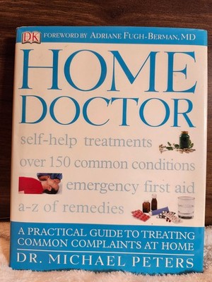 Self Help Treatments for over 150 common Conditions by Dr. Michael Peters 2004