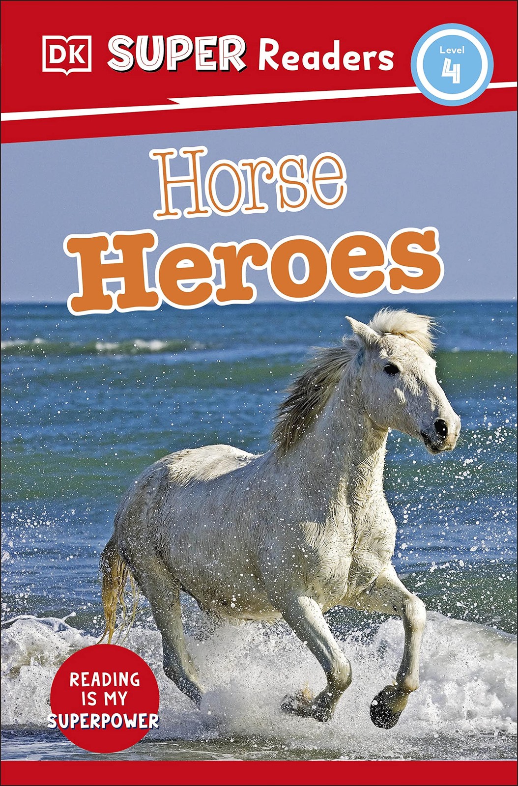 Dk Super Readers Level 4 Horse Heroes - Image 4