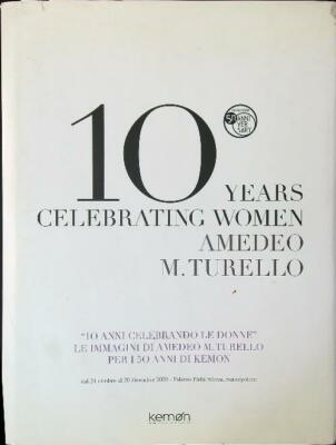 10 JAHRE FEIERN FRAUEN TURELLO AMEDEO M. KEMON 2009 \
