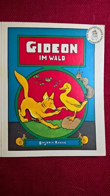Taschenbuch ''Gideon im Wald'', Benjamin Rabier, 1979, Diogenes Verlag