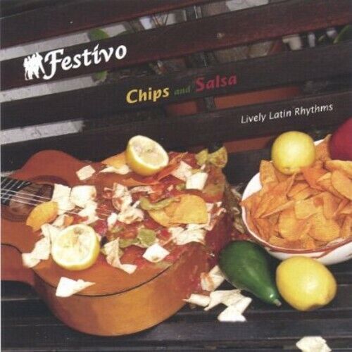 Chips & Salsa by Festivo (CD, 2006) Fabrycznie nowe fabrycznie zapieczętowane NOWE #2036 - Zdjęcie 1 z 1