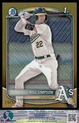 2025 Bowman #BCP-35 Will Simpson Chrome Gold Refractor /50 Athletics 2.2J