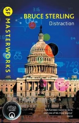 Bruce Sterling Distraction (Paperback) S.F. Masterworks (UK IMPORT)