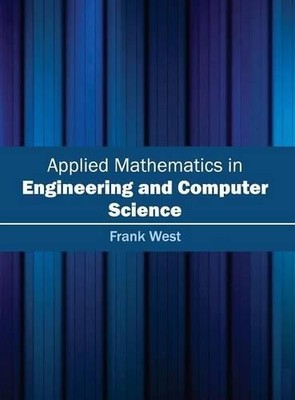 Applied Mathematics in Engineering and Computer Science (Hardback)