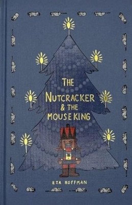 E.T.A. Hoffman The Nutcracker (Collector's Edition) (Hardback) (UK IMPORT)