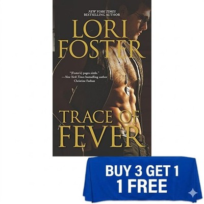 Trace of Fever Paperback Book by Lori Foster - Romance Novel