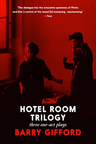 Hotel Room Trilogy | Three One-Act Plays | Barry Gifford | Taschenbuch | 2024-image