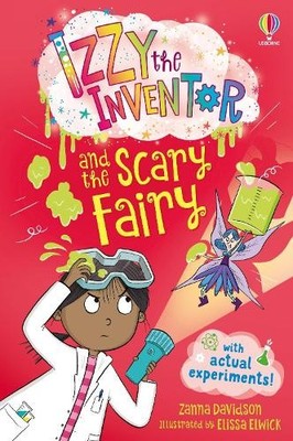 Zanna Davidson Izzy the Inventor and the Scary Fairy (Taschenbuch)