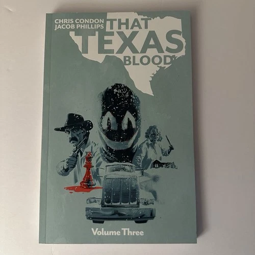 That Texas Blood, Volume 3 by Chris Condon (English) Paperback Book