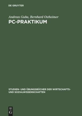 PC-Praktikum | Buch | 9783486251821