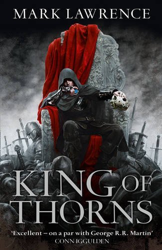 King of Thorns (The Broken Empire, Book 2): 2/3,Mark Lawrence