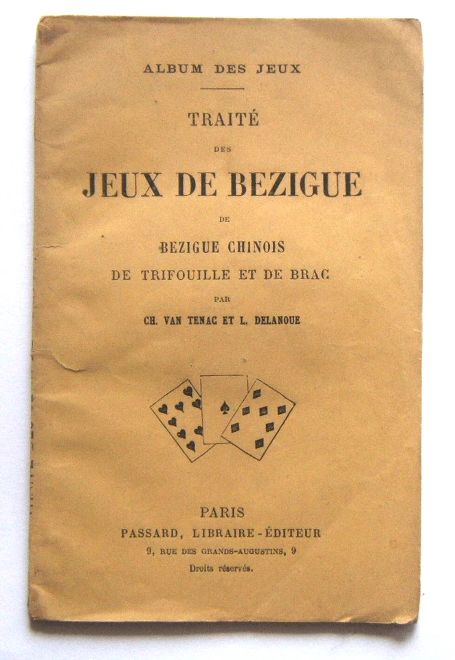 Traité des jeux de Bezigue, de Bezigue chinois, de Trifouille et de Brac (v.1880 - Photo 1/1