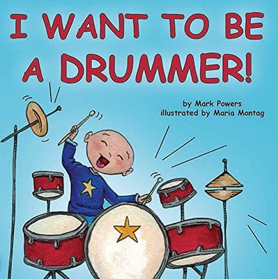 I Want to Be a Drummer!, Maria Montag