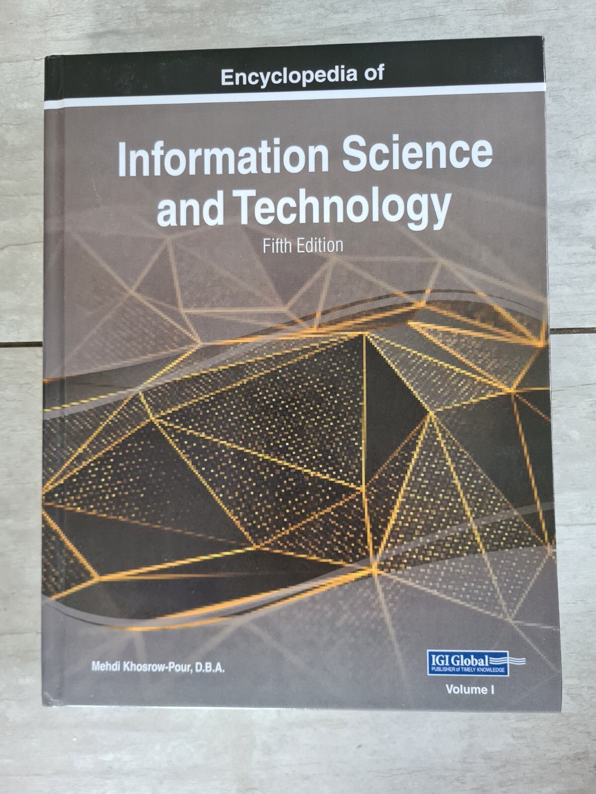 Encyclopedia of Information Science & Technology Fifth edition volume 2