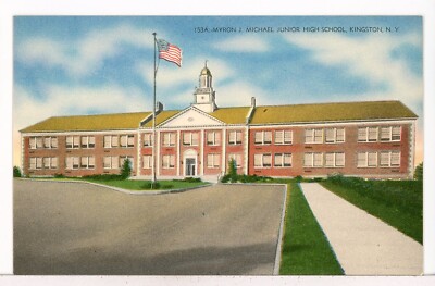 MYRON J. MICHAEL Junior High 1930 - 1945 Kingston NY Postcard