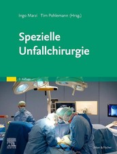Ingo Marzi Spezielle Unfallchirurgie