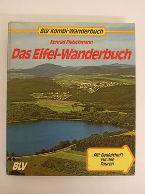 BLV-Kombi-Wanderbuch: Das Eifel-Wanderbuch Konrad Fleischmann. [Zeichn.: Hellmut