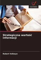 Strategiczna Warto¿¿ Informacji Robert Volkwyn Taschenbuch Polnisch 2025