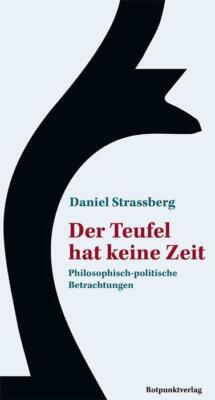 Der Teufel hat keine Zeit | Buch | 9783858699602