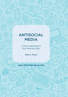 Mark A. Wood | Antisocial Media | Taschenbuch | Englisch (2018) | Xi | Springer