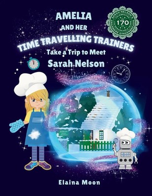 Elaina Moon | Amelia and her Time Travelling Trainers | Taschenbuch | Englisch