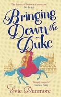 Evie Dunmore - Bringing Down The Duke - Paperback - G245Z