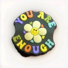 Shoe Charm 'YOU ARE ENOUGH' For Crocs Unbranded Decorate Customize Inspiration