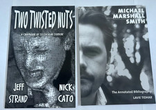 Chapbooks – Two Twisted Nuts#297 + Michael Marshall Smith Bibliography #179