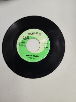 Nancy Wilson - How Glad I Am - Capitol (45RPM 7 ) (AA39)