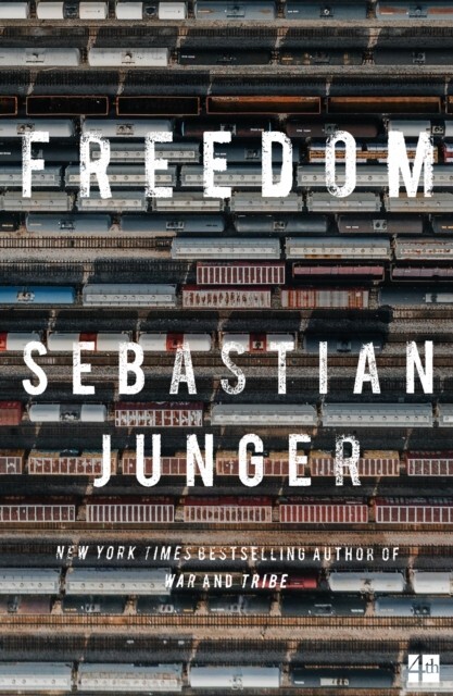Freedom by Sebastian Junger Book NEW paperback