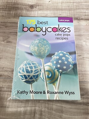 BABYCAKES CAKE POP COOKBOOK - 175 Best Baby Cakes Cake Pop Master SEALED