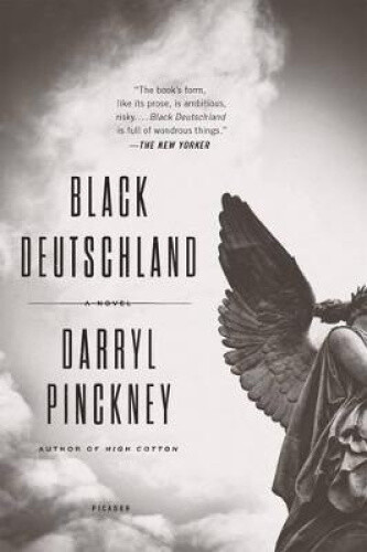 Thumbnail - Black Deutschland: A Novel By Pinckney, Darryl