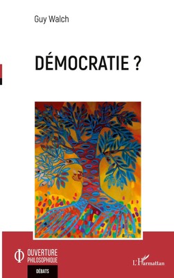 Guy Walch | Démocratie ? | Taschenbuch | Französisch (2020) | EAN 9782343212555