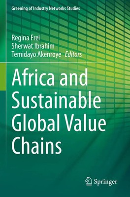Regina Frei (u. a.) | Africa and Sustainable Global Value Chains | Taschenbuch