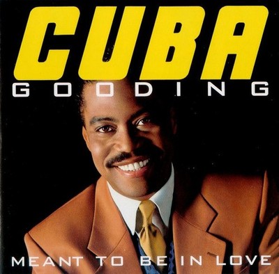 CUBA GOODING - CD - MEANT TO BE IN LOVE - TOP ZUSTAND - 1993 - SOUL - USA