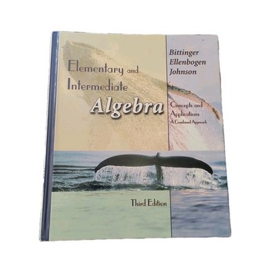 Elementary and Intermediate Algebra : Concepts and Applications Textbook 3rd Ed