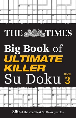 NEW BOOK The Times Big Book of Ultimate Killer Su Doku Book 3 by The Times Mind