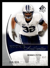 2010 SP Authentic #217 Dennis Pitta #/999