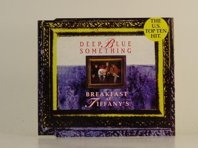 DEEP BLUE SOMETHING BREAKFAST AT TIFFANY'S (H1) Value Guaranteed 